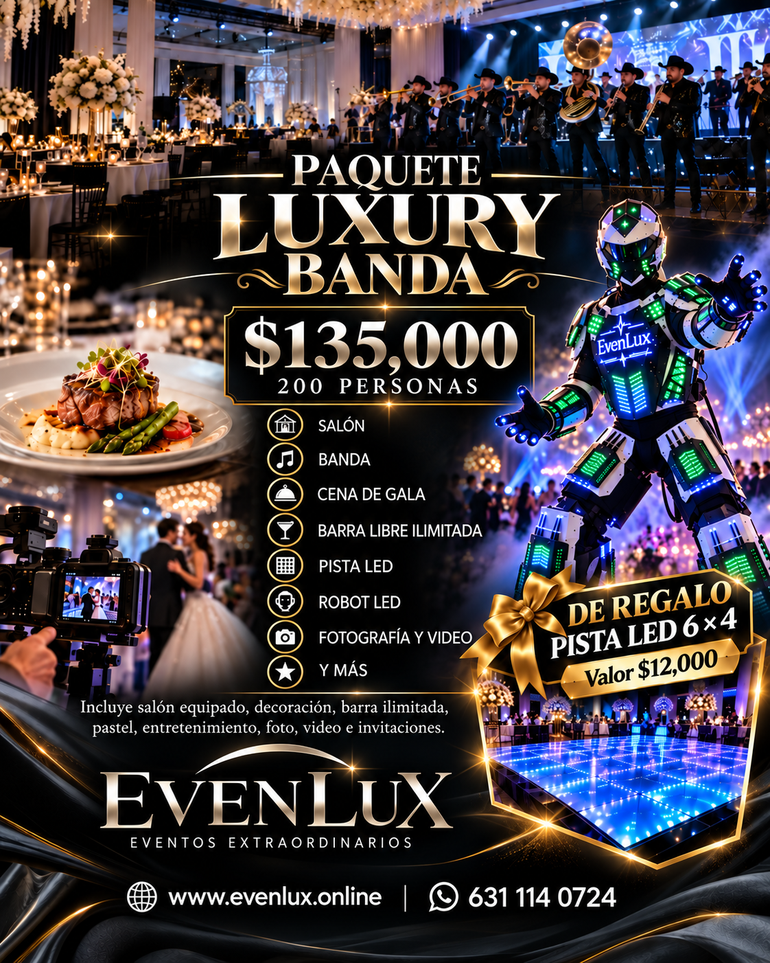 Paquete Luxury Banda Evenlux